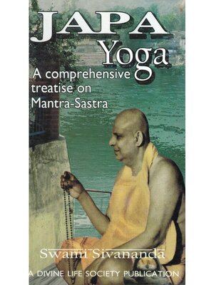 cover image of Japa Yoga a Comprehensive Treatise on Mantra-Sastra